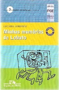 Minhas Memórias De Lobato - Luciana Sandroni