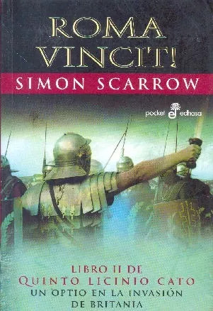 Simon Scarrow: Roma Vincit! Ii