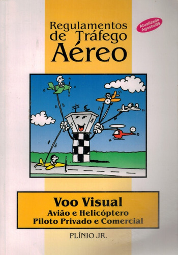 Livro Regulamento De Tráfego Aéreo Voo Visual Piloto Avião 