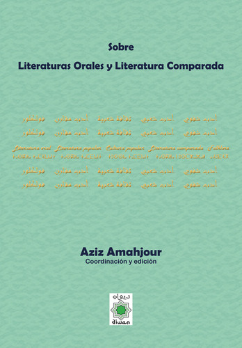 Libro Sobre Literaturas Orales Y Literatura Comparada - 