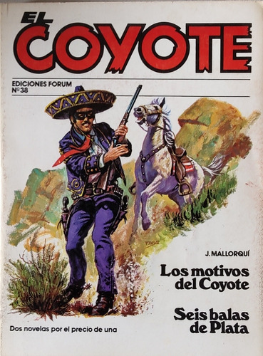 Libro Novela El Coyote N°38 Seis Balas De Plata(aa24