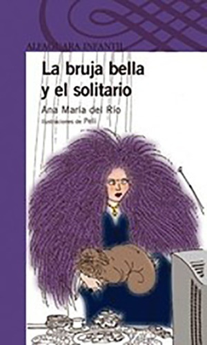 Lectura Complementaria La Bruja Bella Y El Solitario