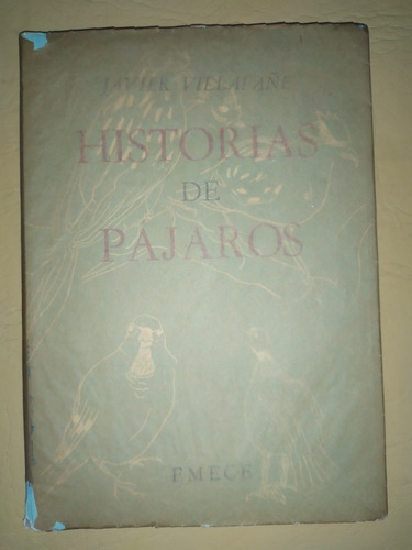 Historias De Pájaros - Javier Villafañe