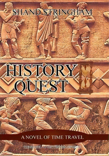 History Quest, De Shand Stringham. Editorial Iuniverse, Tapa Dura En Inglés