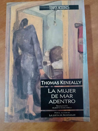 La Mujer De Mar Adentro - Thomas Keneally - Ediciones B