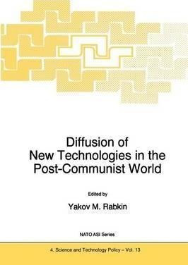 Diffusion Of New Technologies In The Post-communist World...