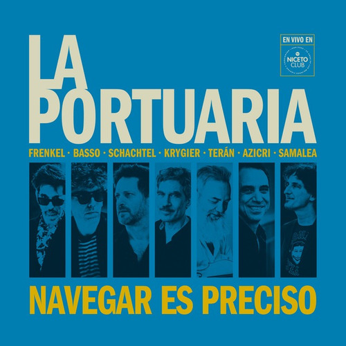 Navegar Es Preciso - La Portuaria (cd)