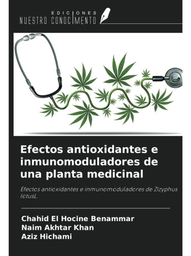 Libro: Efectos Antioxidantes E Inmunomoduladores De Una Plan