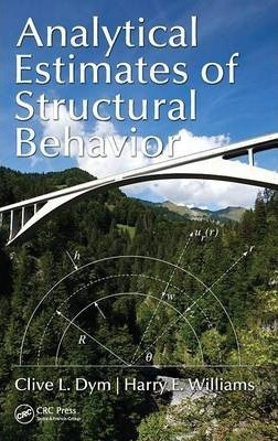 Libro Analytical Estimates Of Structural Behavior - Clive...