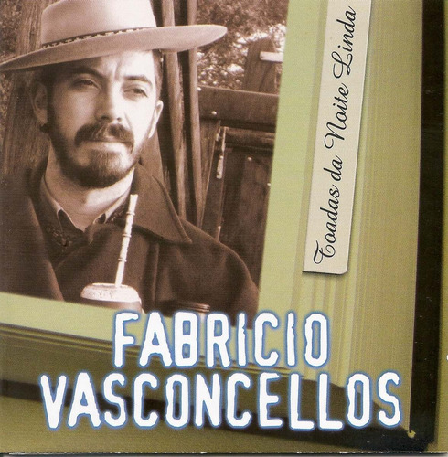 Cd - Fabricio Vasconcellos - Toadas Da Noite Linda