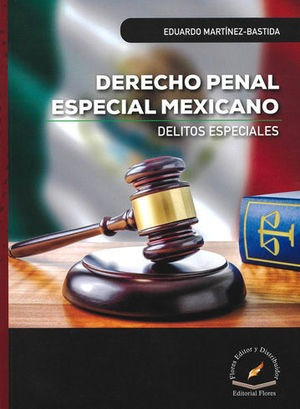 Libro Derecho Penal Especial Mexicano Original