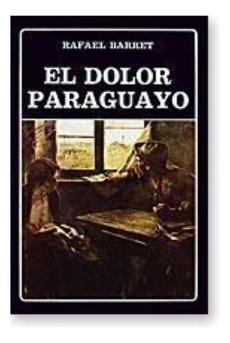 El Dolor Paraguayo
