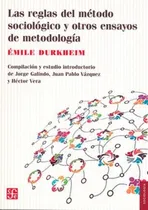 Comprar Las Reglas Del Metodo Sociologico Y Otros Ensayos De Metodol