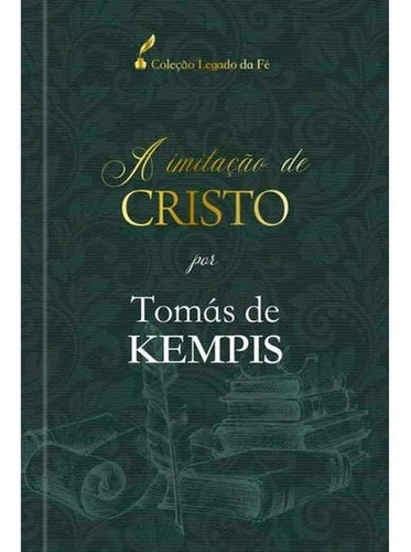 A imitação de Cristo, de Kempis, Thomás de. Editora Pao Diario, capa mole em português