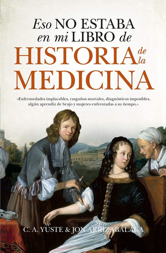 Eso No Estaba (leb) Hist. De La Medicina