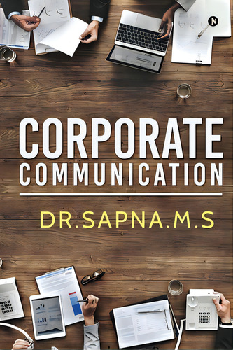 Corporate Communication: Trends And Features, De Dr Sapna M. S.. Editorial Harpercollins 360, Tapa Blanda En Inglés