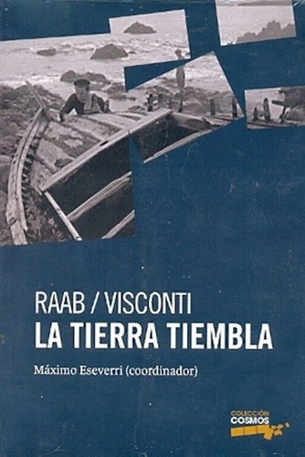 Tierra Tiembla Raab/visconti [incluye Dvd De La Pelicula] 