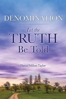 Libro Denomination - Taylor, Daniel Milton