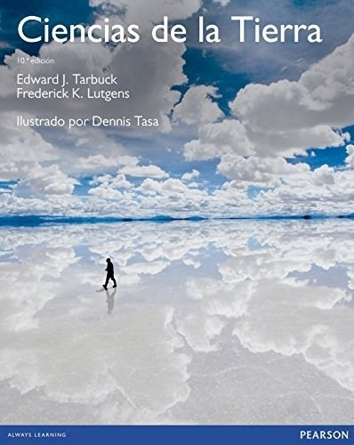 Ciencias De La Tierra - 10/ed - Tarbuck