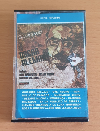 Oscar Aleman - Si Otra Vez ...