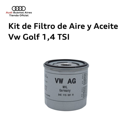 Filtros De Aceite Y Aire Originales Vw Golf 1,4 Tsi Audi