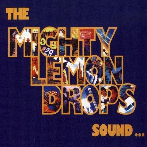 Cd Sound - The Mighty Lemon Drops