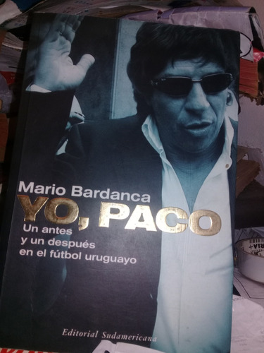 Yo,  Paco. Mario Bardanca