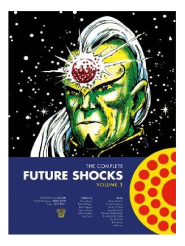 The Complete Future Shocks, Volume One - Brian Bolland. Eb13