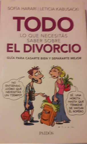 Todo Lo Que Necesitas Saber Sobre Divorcio Harari Kabusacki