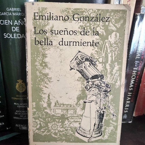 Emiliano González - Los Sueños De La Bella Durmiente Firmado