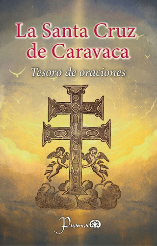 La Santa Cruz De Caravaca - Anonimo