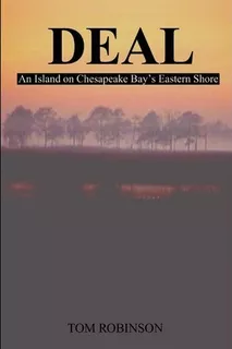 Libro Deal : An Island On Chesapeake Bay's Eastern Shore ...
