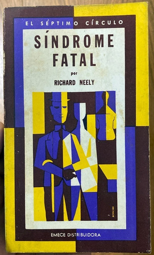 Síndrome Fatal Richard Neely Séptimo Círculo Emecé N°260