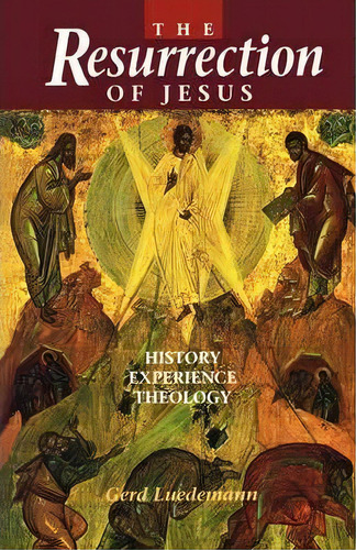 Resurrection Of Jesus, De Gerd Luedemann. Editorial Augsburg Fortress, Tapa Blanda En Inglés