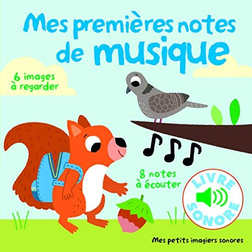 Mes Premieres Notes De Musique (6 Images A Regarder, 8 Notes