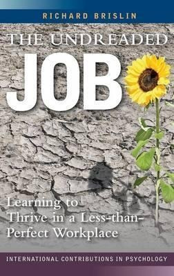 The Undreaded Job : Learning To Thrive In A Less-than-per...