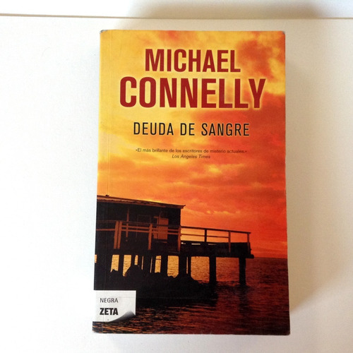 Deuda De Sangre - Michael Connelly