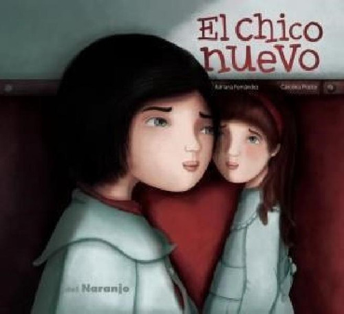 Libro - Chico Nuevo (coleccion Luna De Azafran) (rustica) -