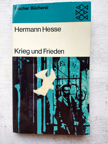 Krieg Und Frieden Hermann Hesse