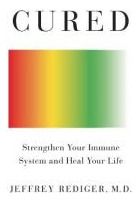 Libro Cured : Strengthen Your Immune System And Heal Your...