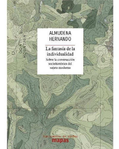 Imagen 1 de 1 de La Fantasía De La Individualidad - Almudena Hernando