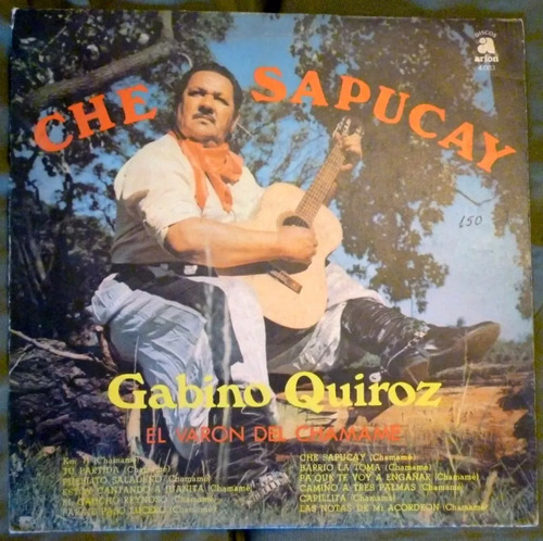 Gabino Quiroz Che Sapucay Disco Lp Vinilo Autografiado