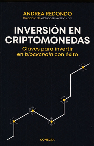 Inversión En Criptomonedas. Andrea Redondo