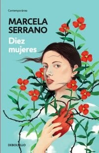 Libro Diez Mujeres De Marcela Serrano