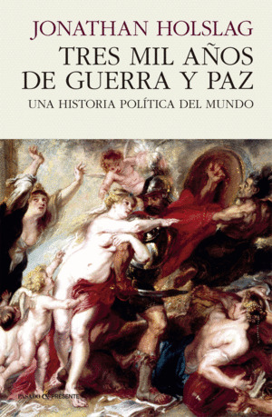 Libro Tres Mil Años De Guerra Y Paz