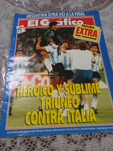 El Grafico Extra Heroico Y Sublime Triunfo Italia Mundial 90