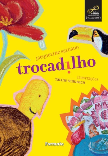 Trocadilho, de Salgado, Jacqueline. Editora Somos Sistema de Ensino, capa dura em português, 2015