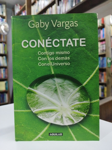 Libro. Conéctate. Gaby Vargas.