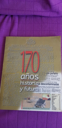 El Mercurio De Valparaíso 170 Años De Historia Y Futuro