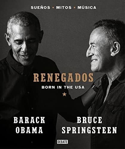 Libro : Renegados / Renegades. Born In The Usa - Obama,...